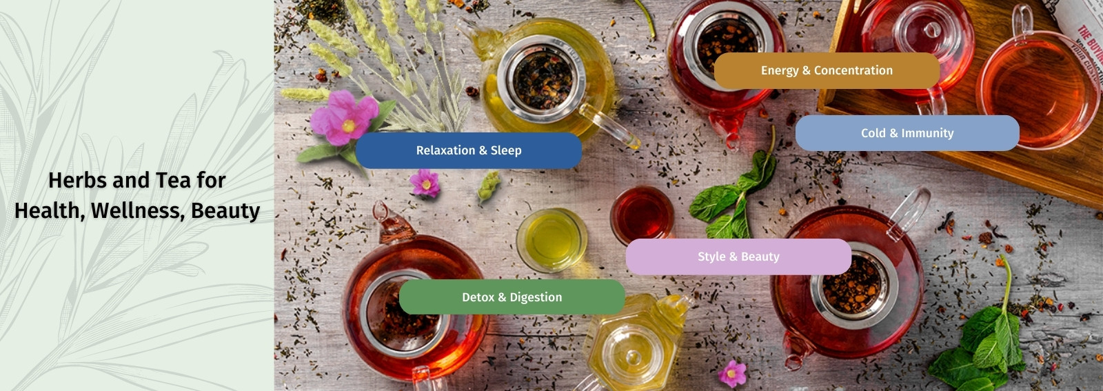 herbal blends and premium quality tea for health, well-being and beauty