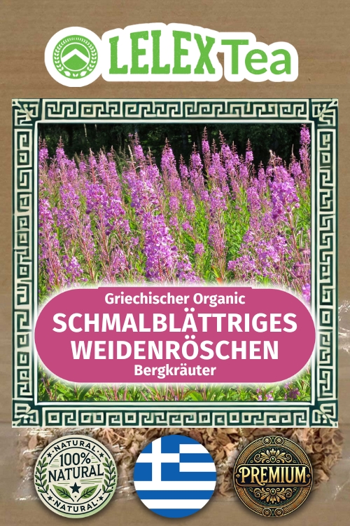 Organischer Weidenröschen-Tee - Epilobium angustifolium | Reines Griechisches Bergkraut für Natürliches Wohlbefinden